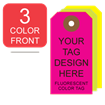 Picture of 3/0 Custom Printing on #3 Fluorescent Tag Stock