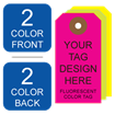 Picture of 2/2 Custom Printing on #6 Fluorescent Tag Stock